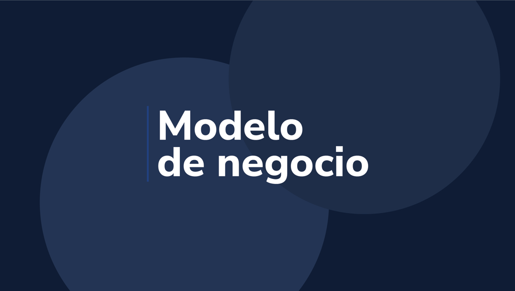 ¿Qué es un modelo de negocio?