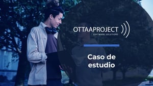 Caso Ottaa Project: Tecnología inclusiva