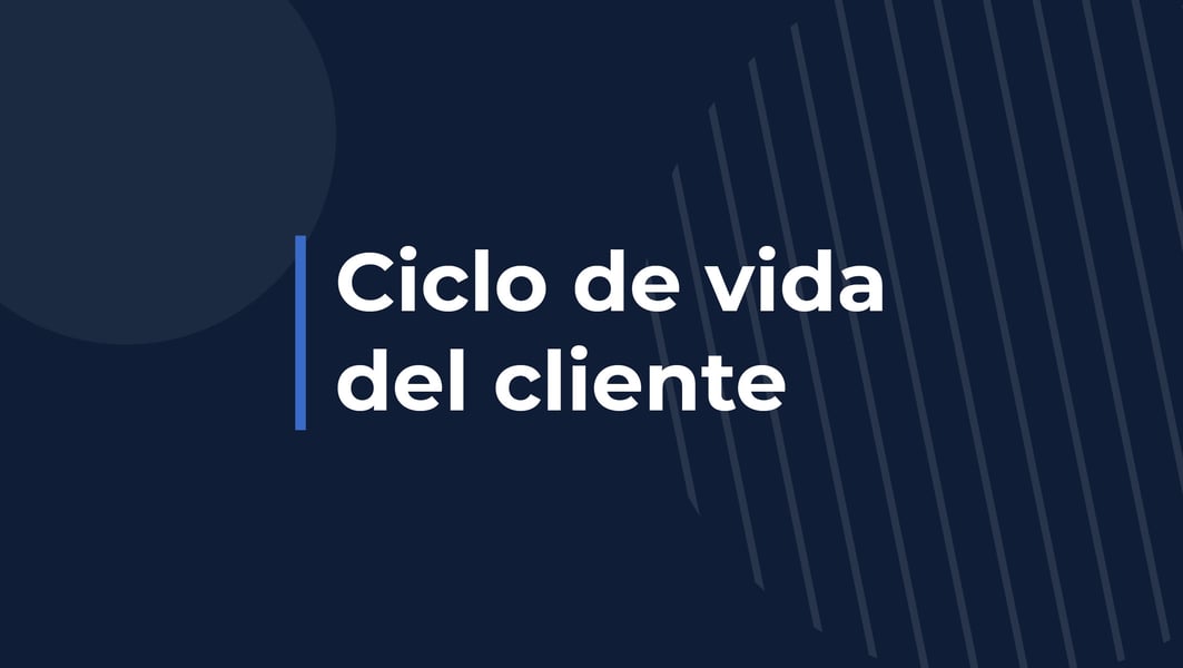 Ciclo de vida del cliente