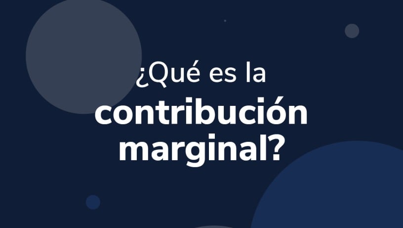 ¿Qué es la contribución marginal?