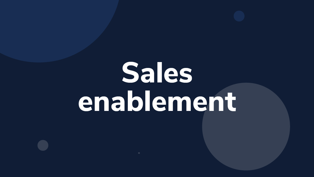 Sales enablement: qué es y por qué aplicar este proceso en tu empresa