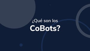 ¿Qué son los CoBots?