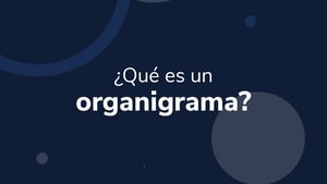¿Qué es un organigrama?