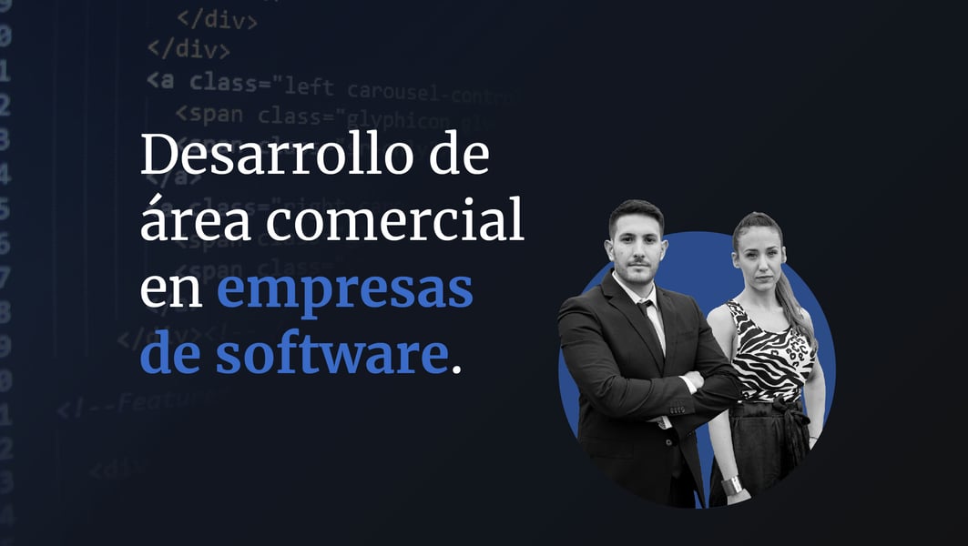 Desarrollo de área comercial en empresas de software