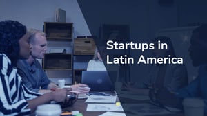 The startup boom in LATAM