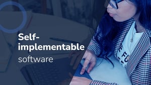 Self-implementable software tools. What are they?