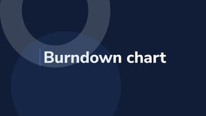 What is the Burndown chart?