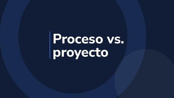 Diferencia entre proceso y proyecto