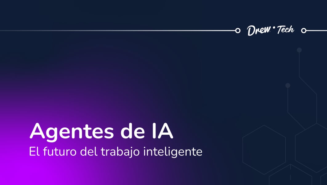 Agentes de IA: el futuro del trabajo inteligente