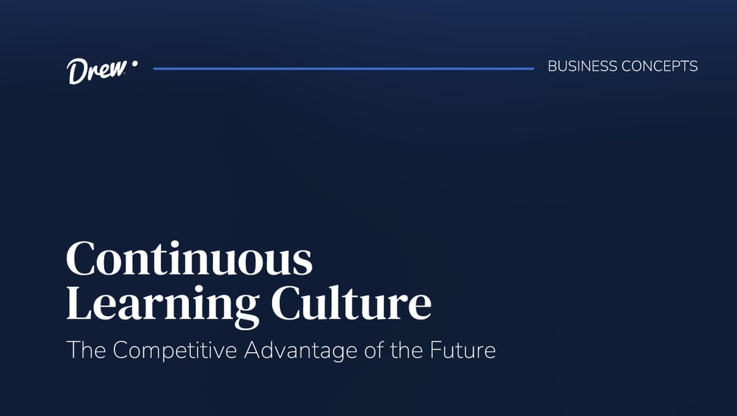 Continuous Learning Culture: The Competitive Advantage of the Future
