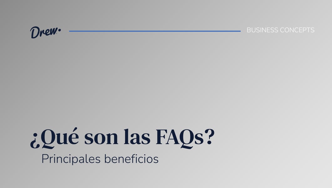 ¿Qué son las FAQs? Principales beneficios