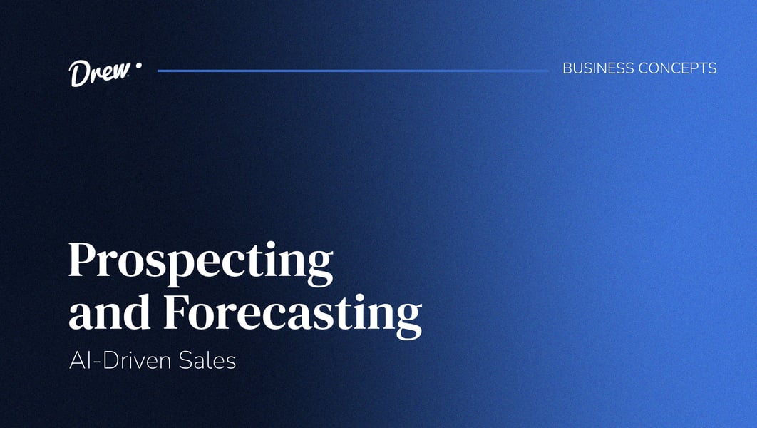 Prospecting and forecasting: AI-Driven sales