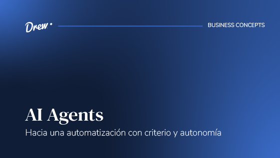 AI Agents: hacia una automatización con criterio y autonomía