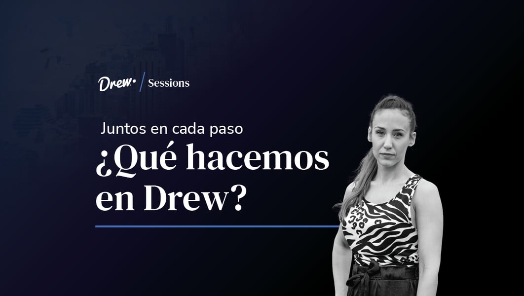 ¿Qué hacemos en Drew?