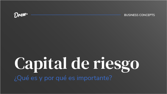 Descubre cómo el capital de riesgo impulsa la innovación y el crecimiento económico, apoyando a startups con alto potencial y transformando ideas en realidades comerciales.