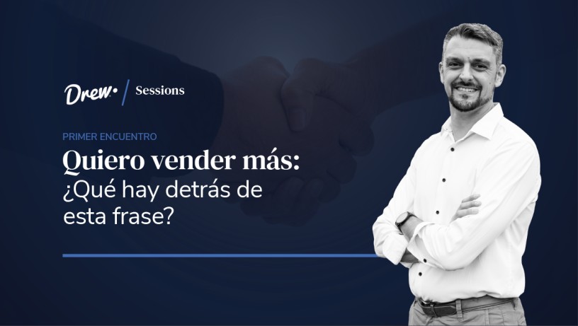 Quiero vender más: ¿Qué hay detrás de esta frase?