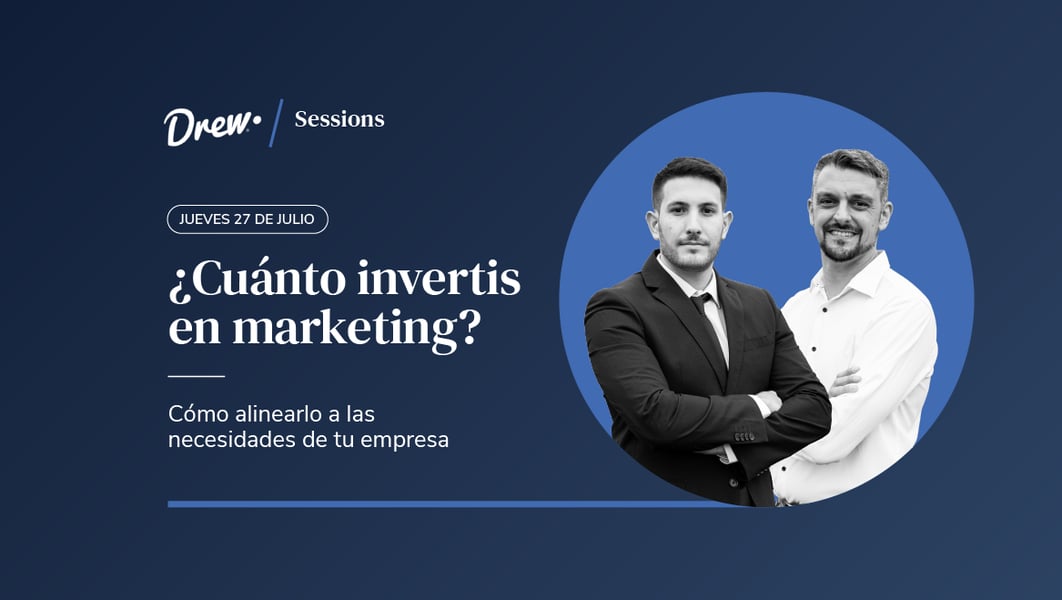 ¿Cuánto invertis en marketing? Cómo alinearlo a las necesidades de tu empresa