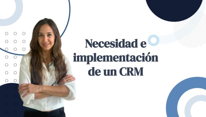 necesidad-e-implementacion-de-un-crm