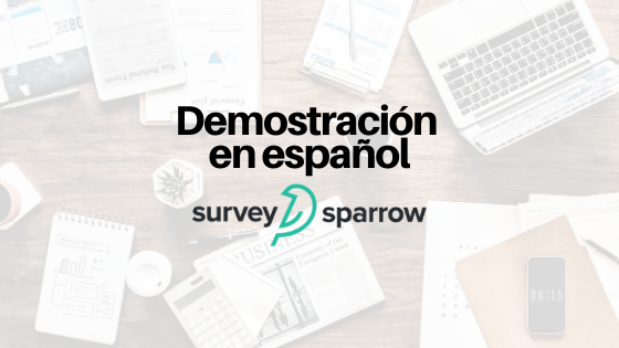 Demostración de SurveySparrow en español