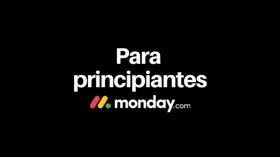 monday.com para principiantes