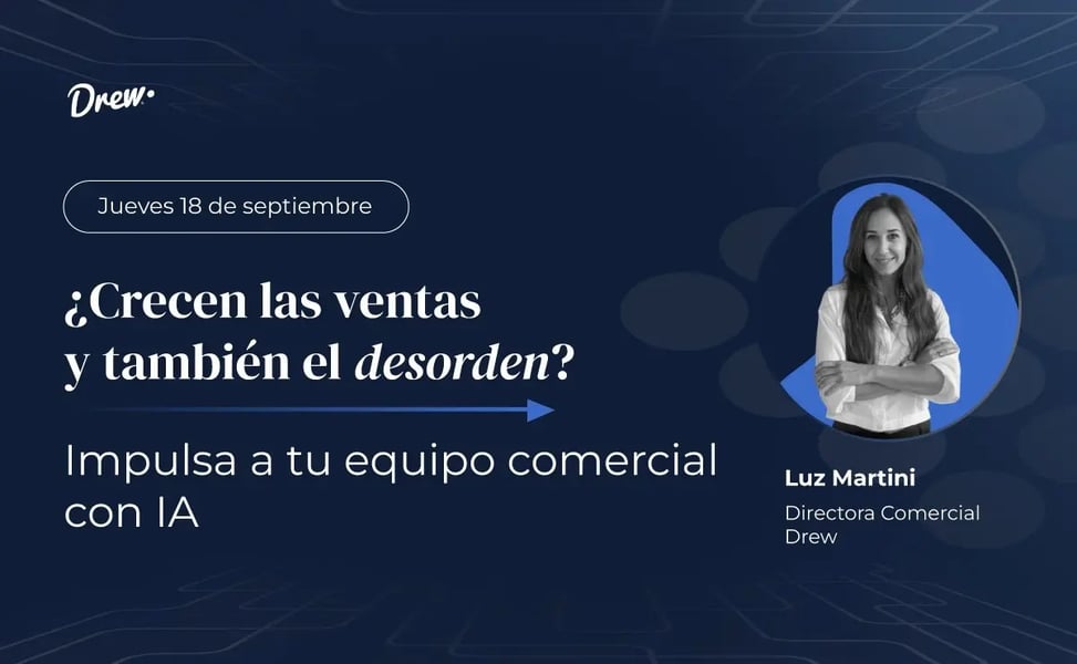 ¿Crecen las ventas y también el desorden? Impulsa a tu equipo comercial con IA