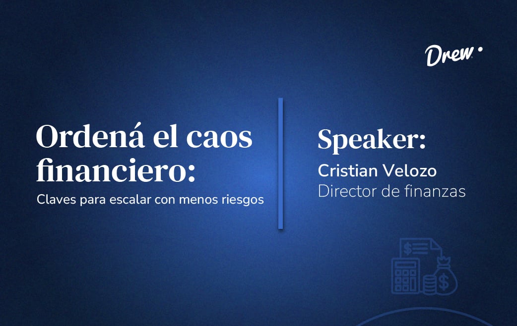 Ordená el caos financiero: claves para escalar con menos riesgos